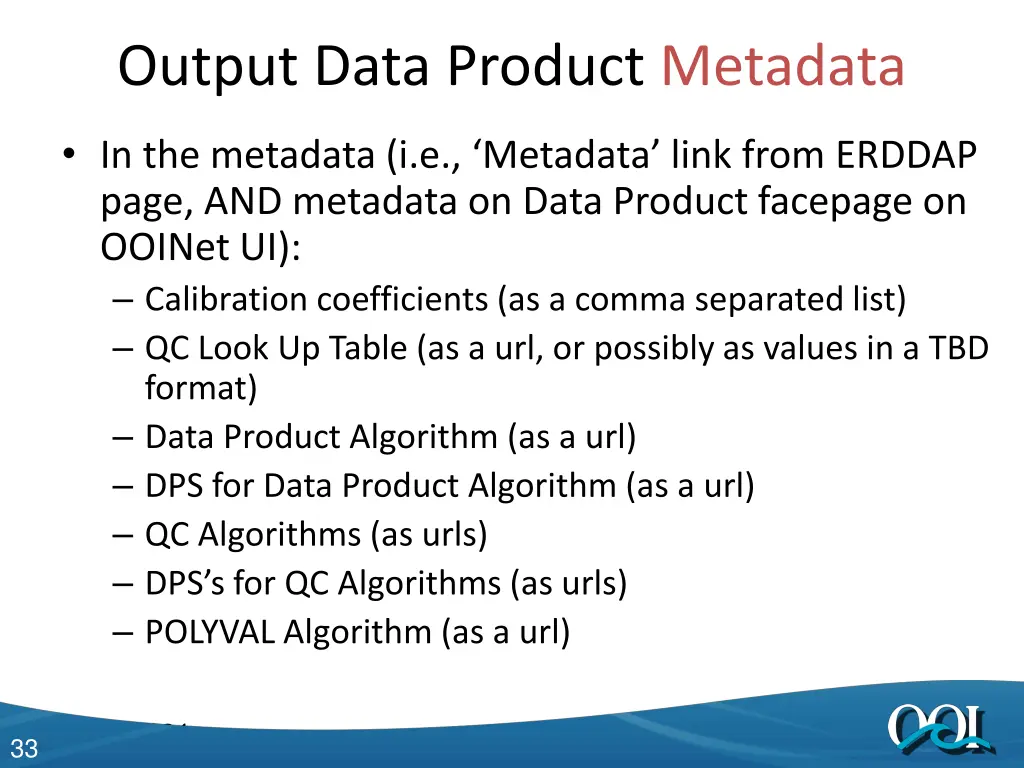 output data product metadata