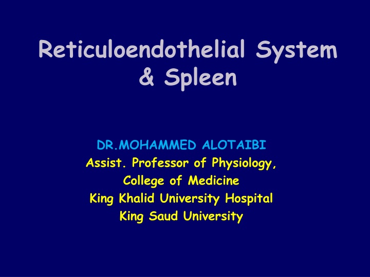 reticuloendothelial system spleen