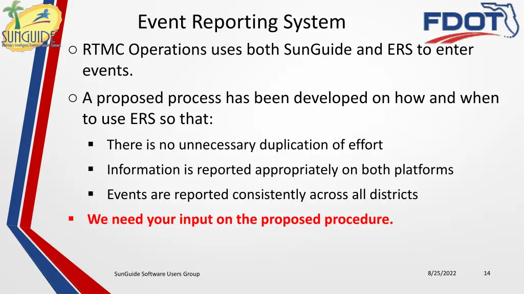 event reporting system o rtmc operations uses