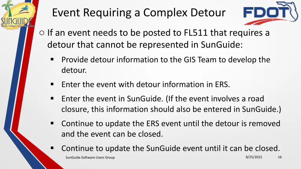 event requiring a complex detour