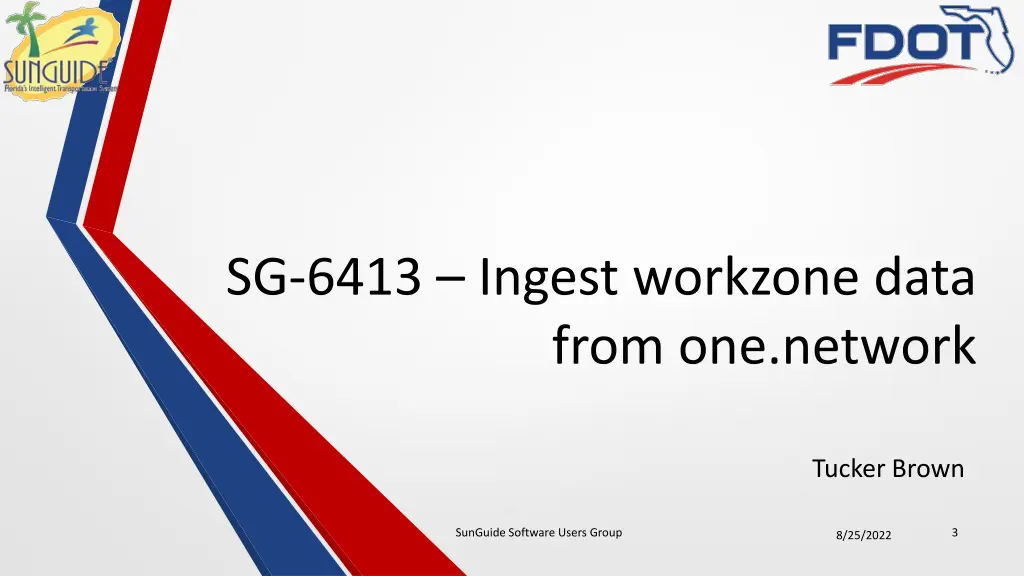 sg 6413 ingest workzone data from one network