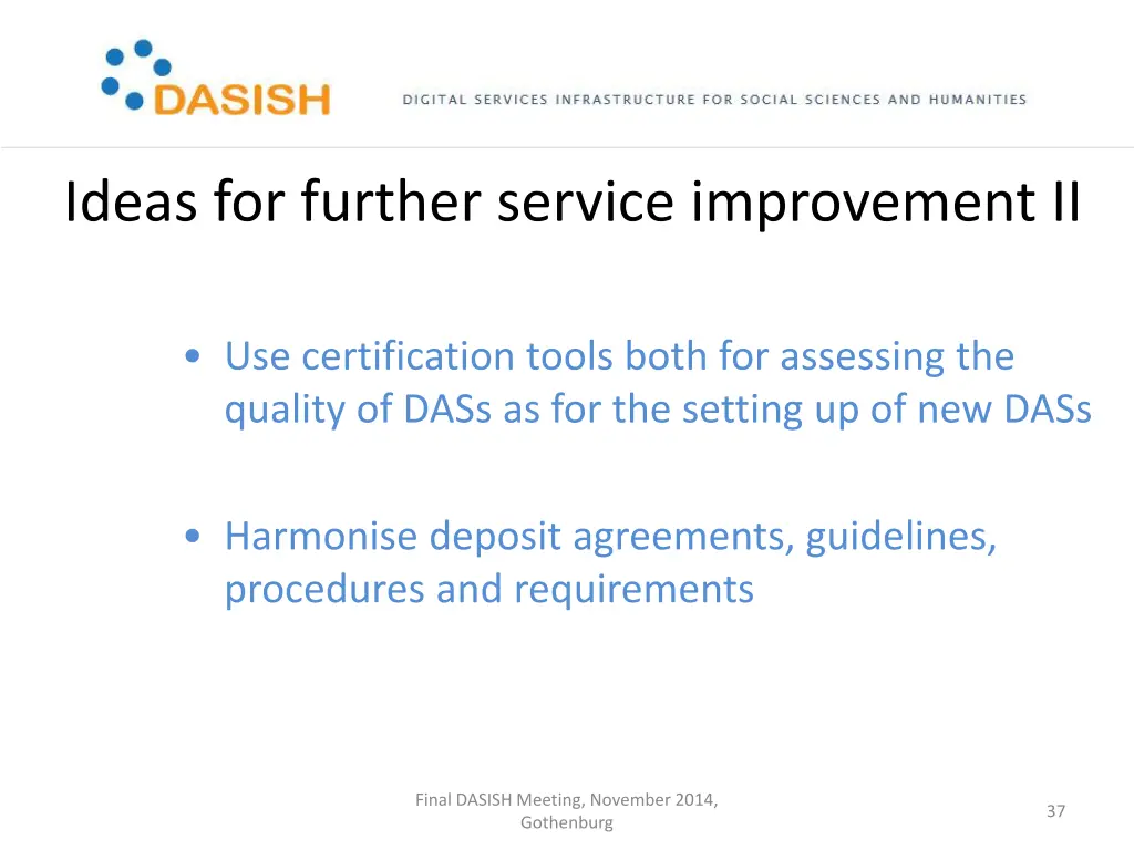 ideas for further service improvement ii