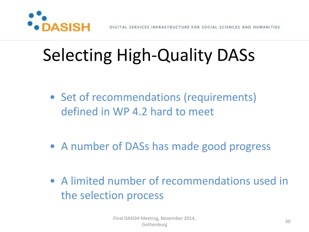 selecting high quality dass