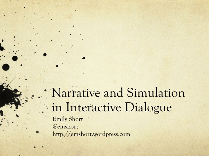 narrative and simulation in interactive dialogue