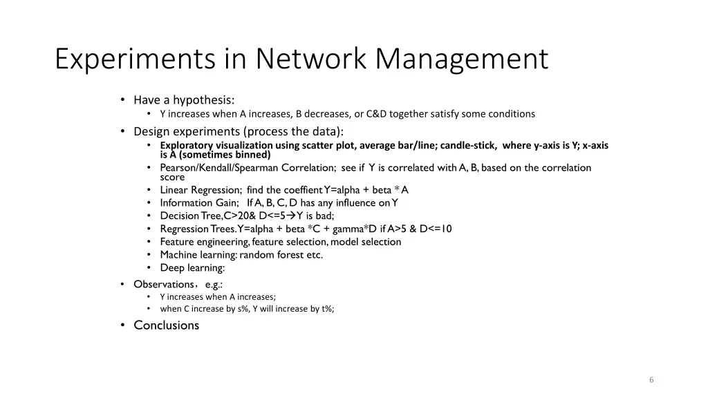 experiments in network management