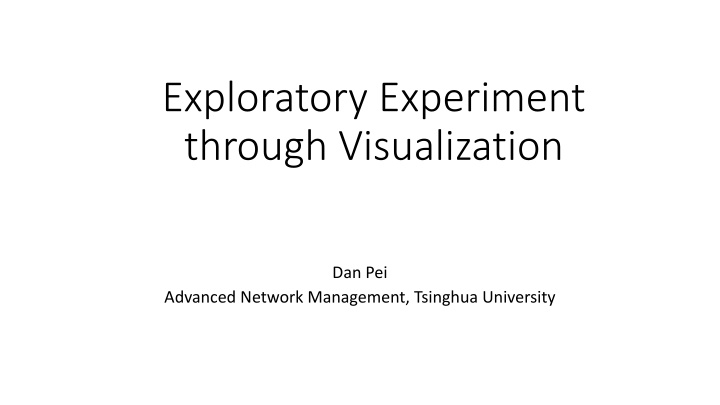 exploratory experiment through visualization