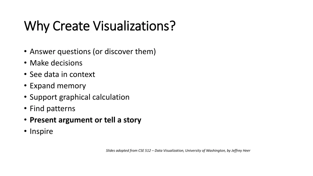 why create visualizations why create 1