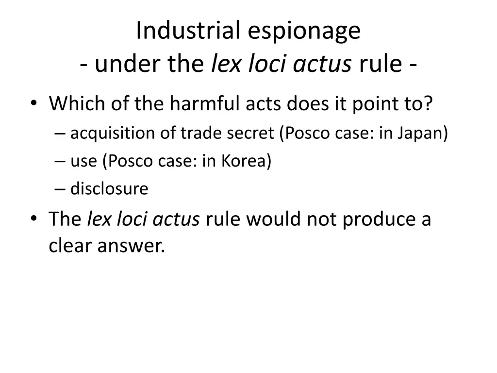 industrial espionage under the lex loci actus rule