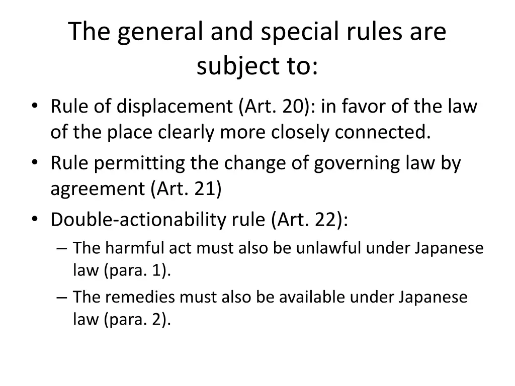 the general and special rules are subject to