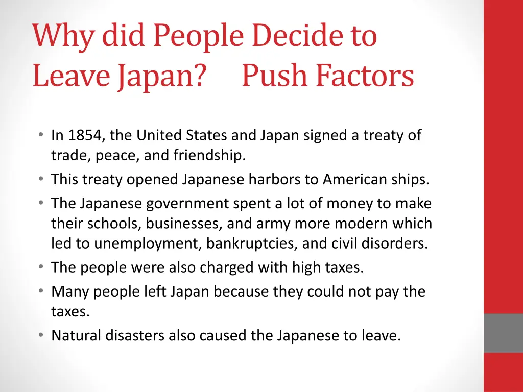 why did people decide to leave japan