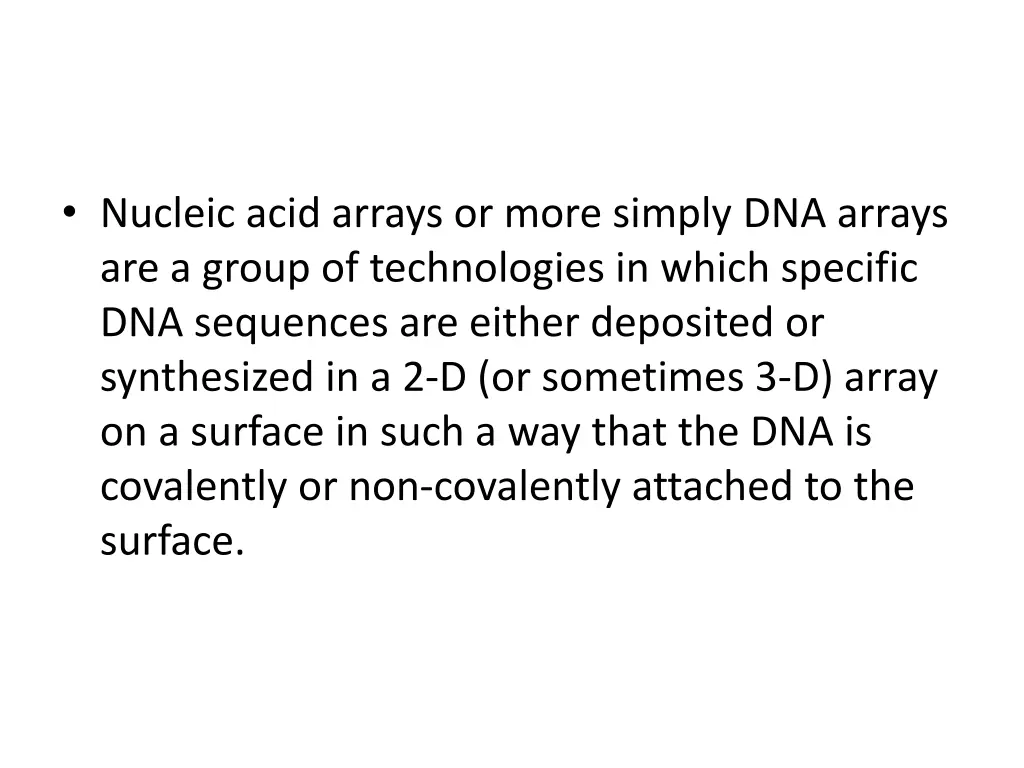 nucleic acid arrays or more simply dna arrays