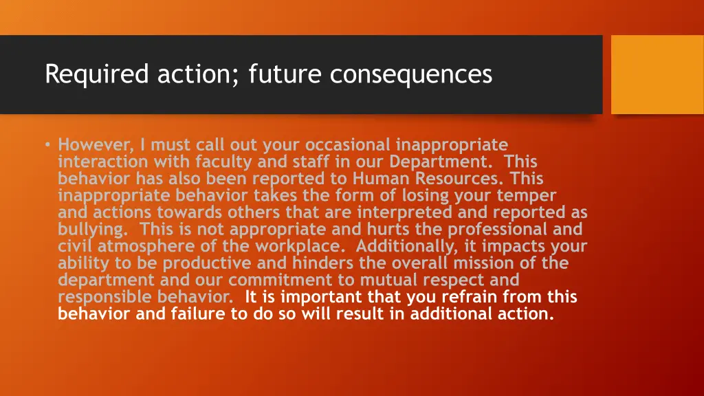 required action future consequences