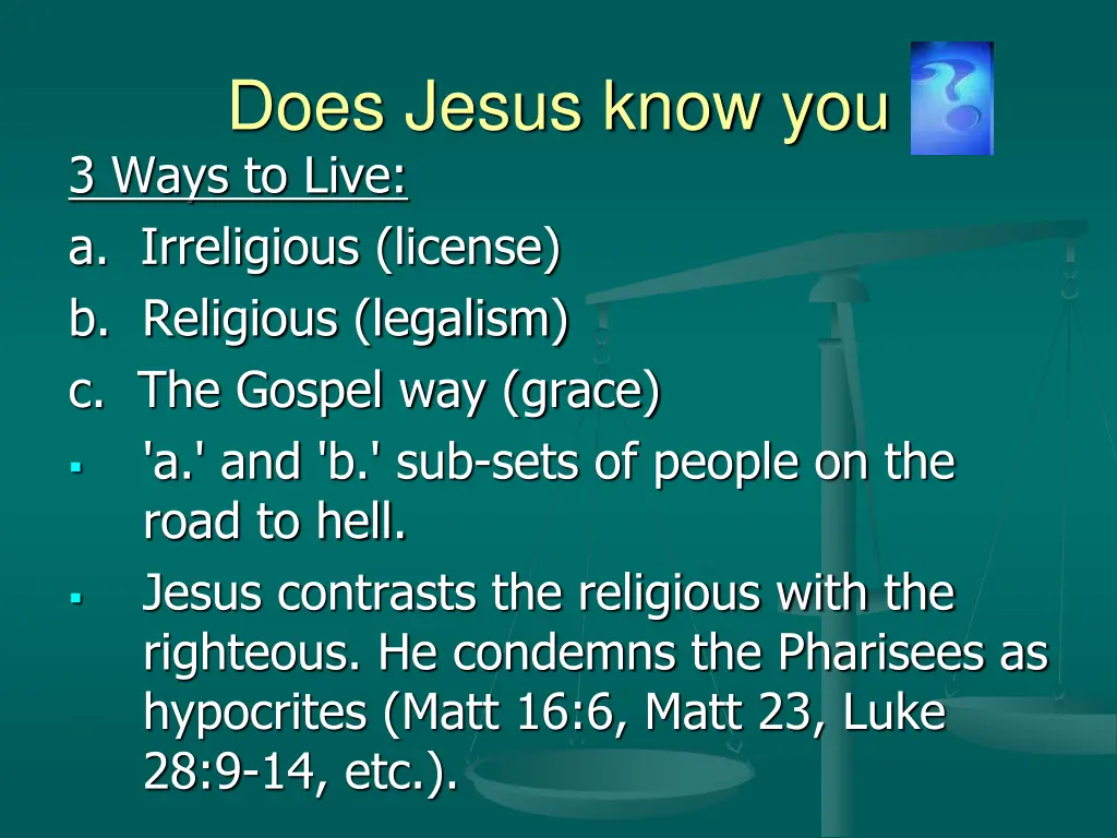 does jesus know you 3 ways to live a irreligious