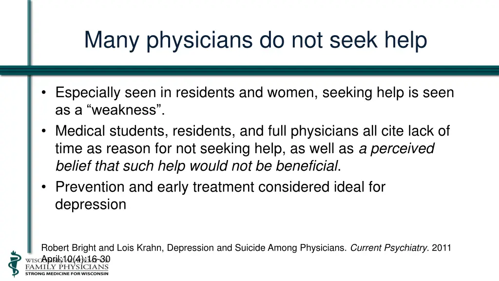 many physicians do not seek help