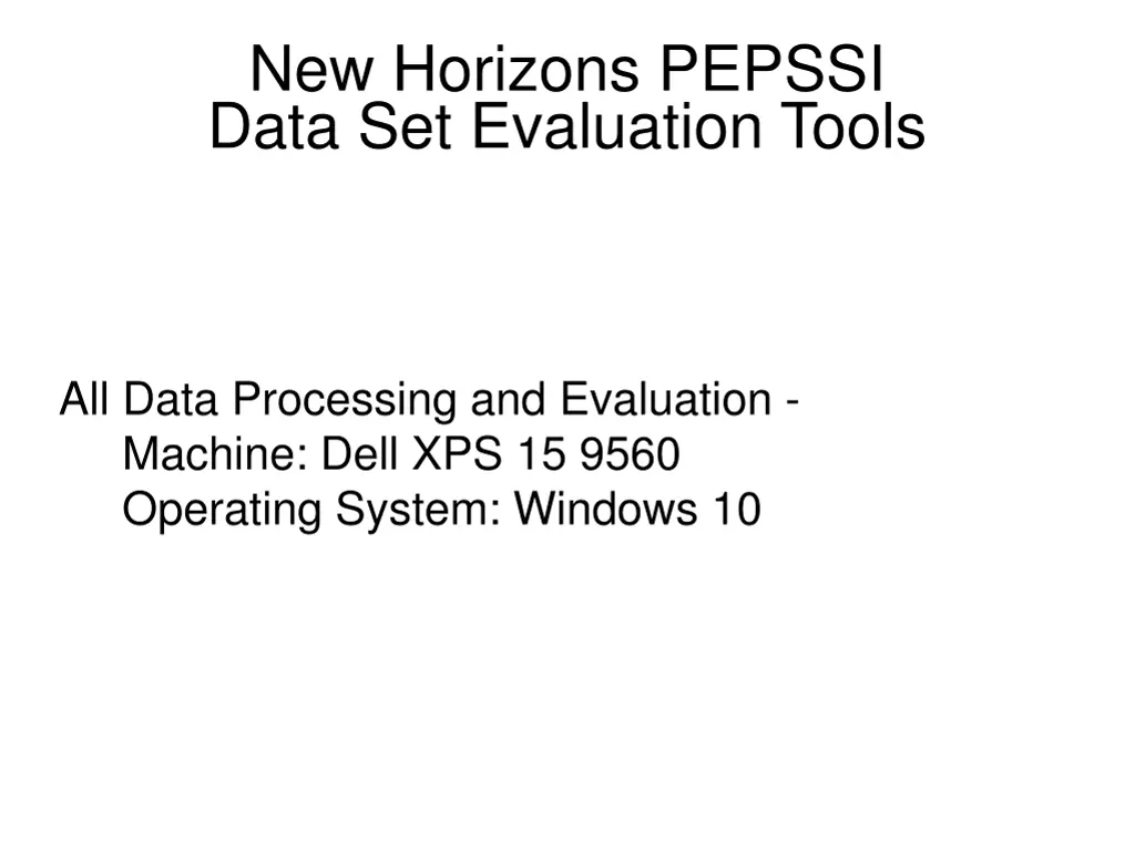 new horizons pepssi data set evaluation tools