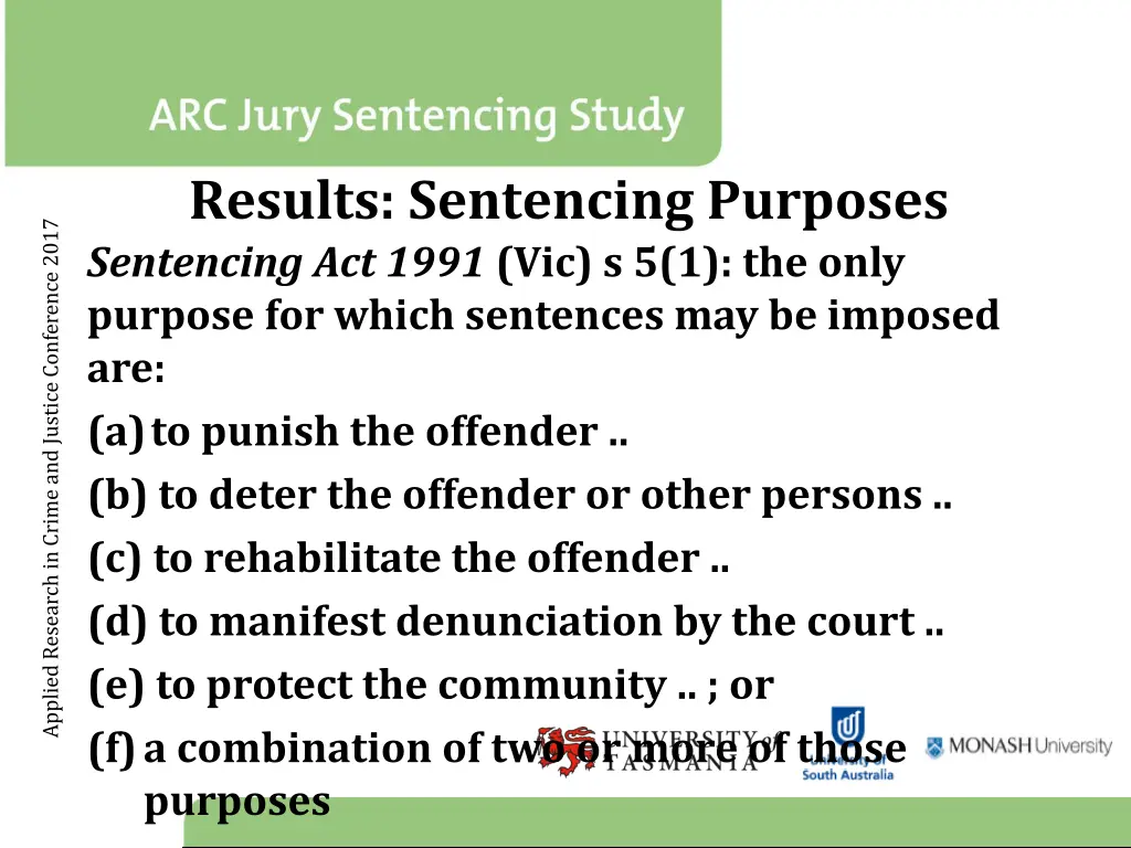 results sentencing purposes sentencing act 1991