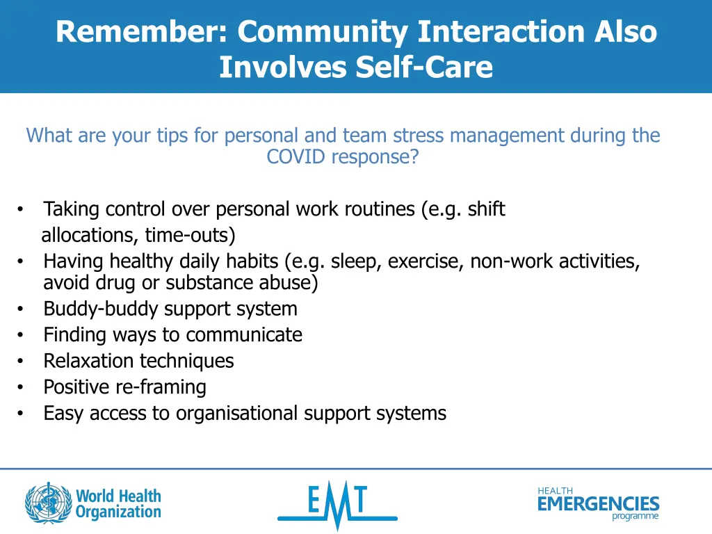 remember community interaction also involves self