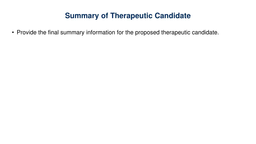 summary of therapeutic candidate