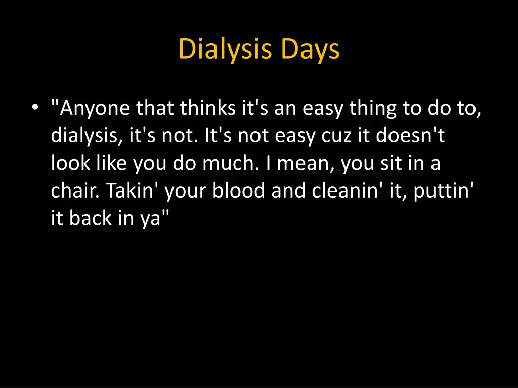 dialysis days