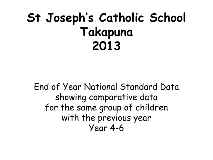 st joseph s catholic school takapuna 2013