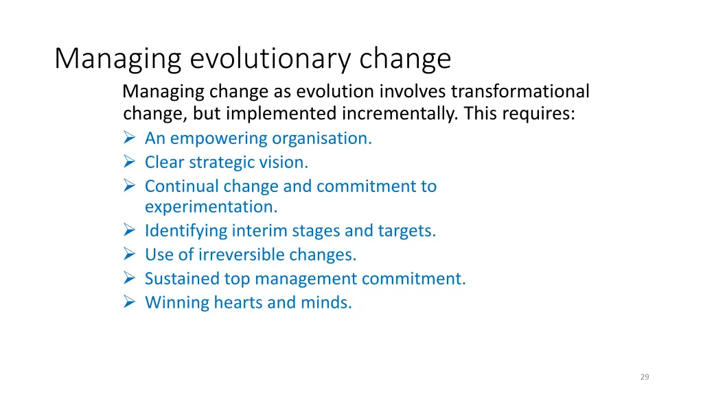 managing evolutionary change managing change