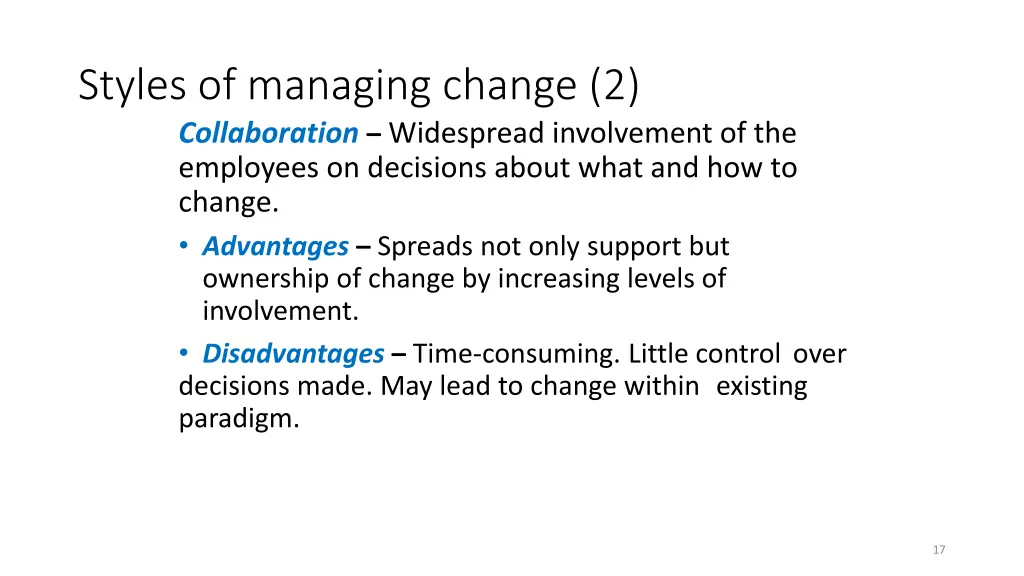 styles of managing change 2 collaboration