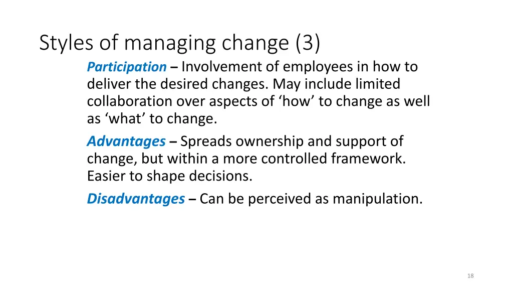 styles of managing change 3 participation