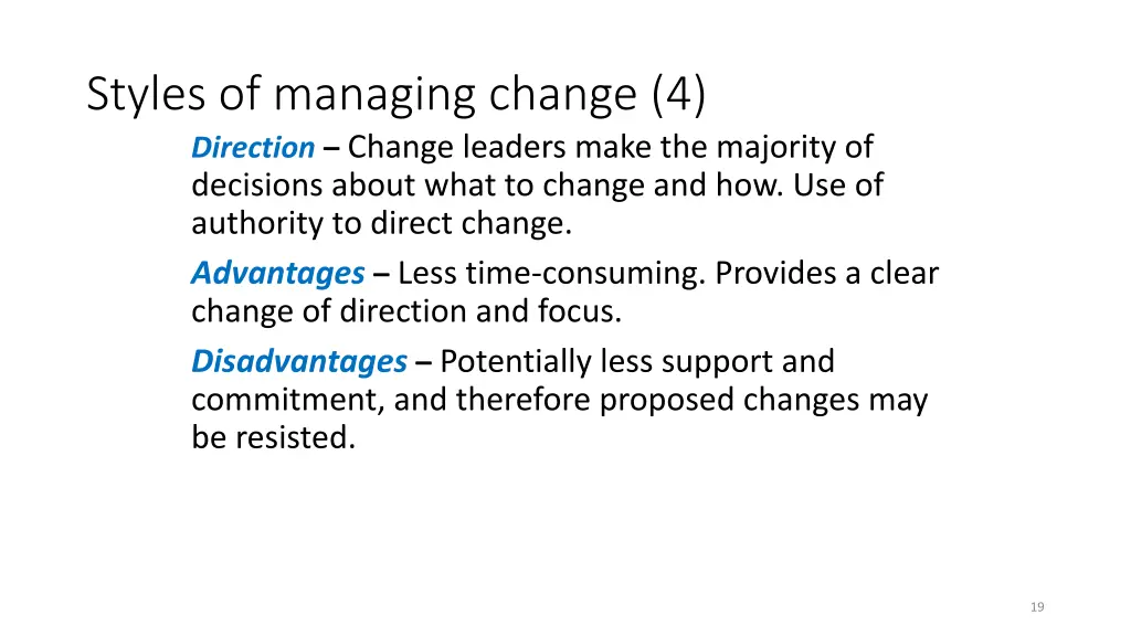 styles of managing change 4 direction change