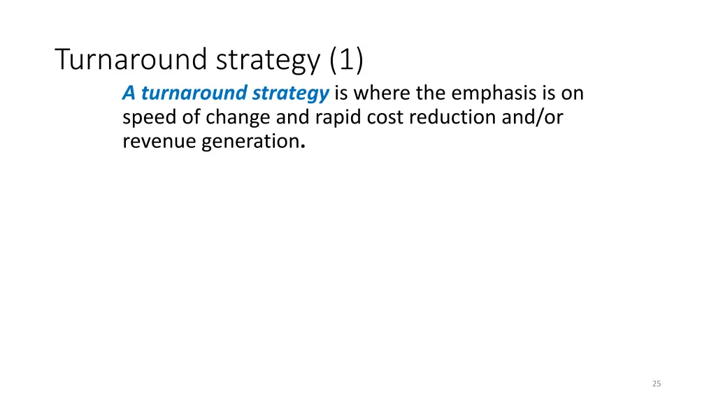 turnaround strategy 1 a turnaround strategy