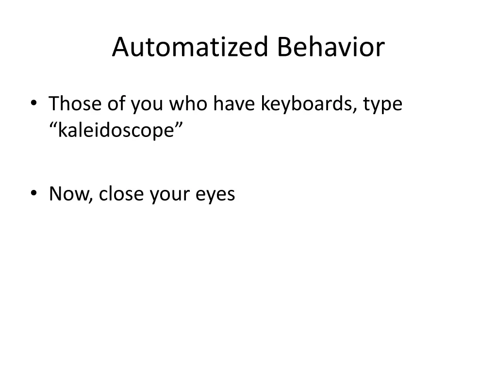 automatized behavior 1