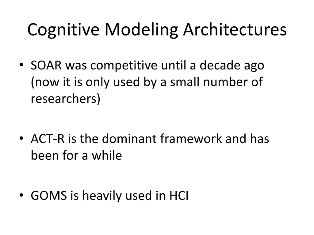 cognitive modeling architectures