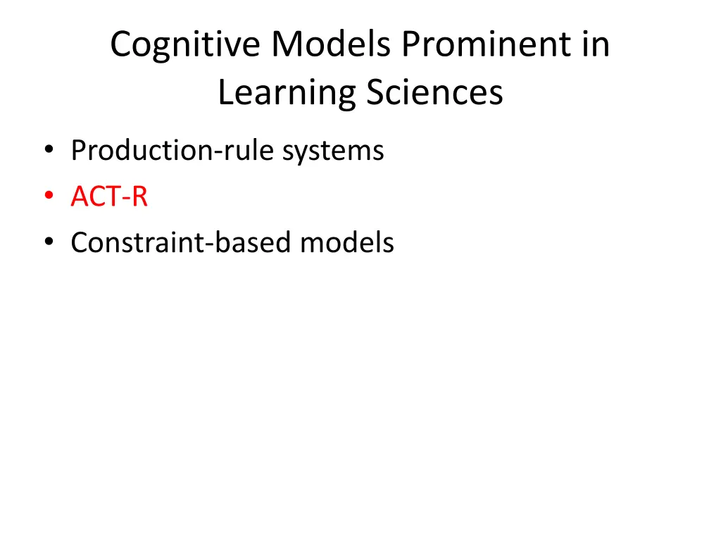 cognitive models prominent in learning sciences 1