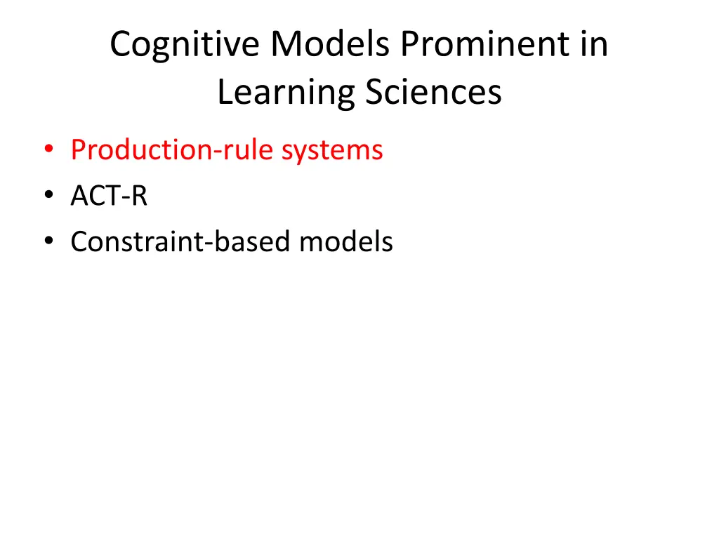 cognitive models prominent in learning sciences