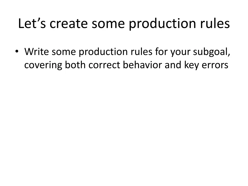 let s create some production rules 2