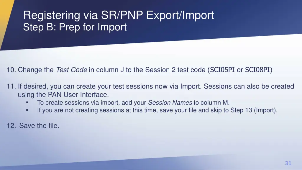 registering via sr pnp export import step b prep