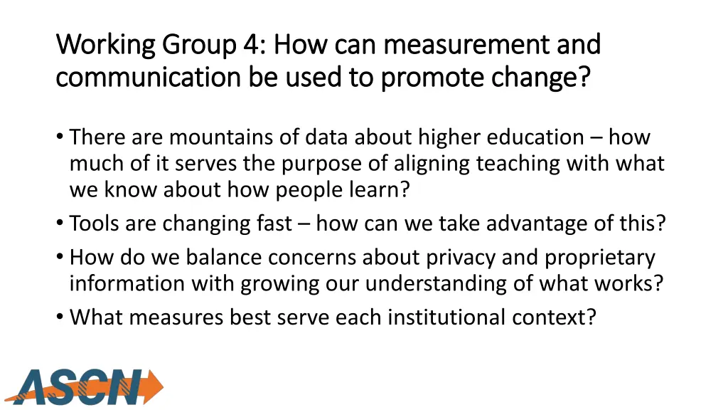 working working group 4 how can measurement