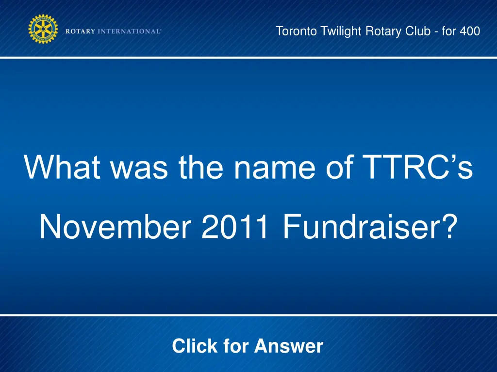 toronto twilight rotary club for 400