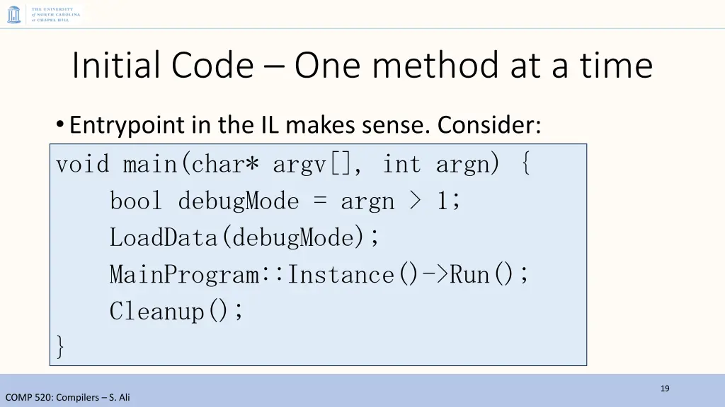 initial code one method at a time
