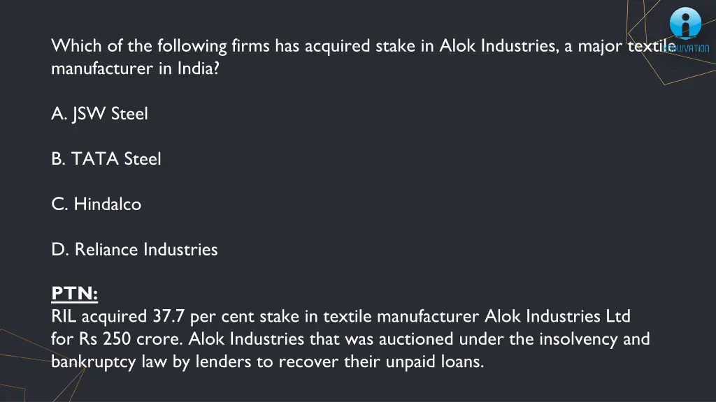 which of the following firms has acquired stake