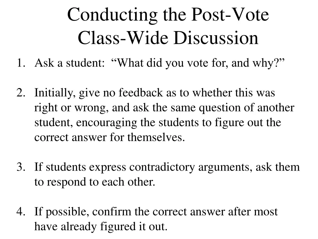 conducting the post vote class wide discussion