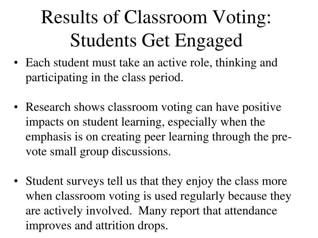 results of classroom voting students get engaged