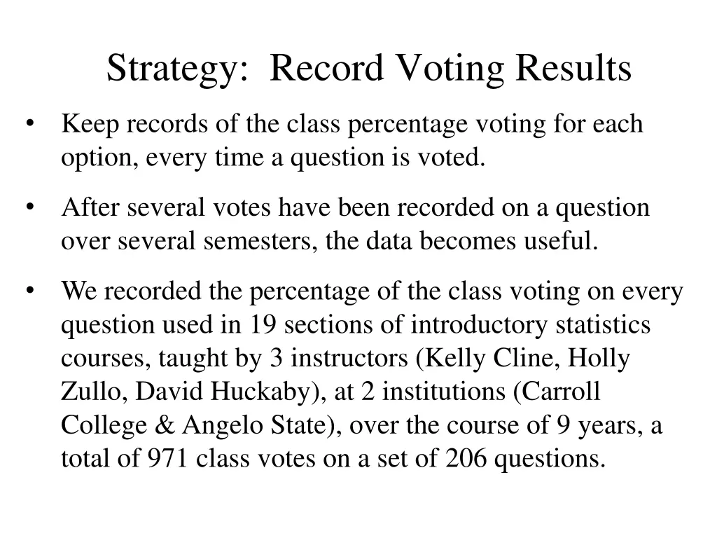 strategy record voting results