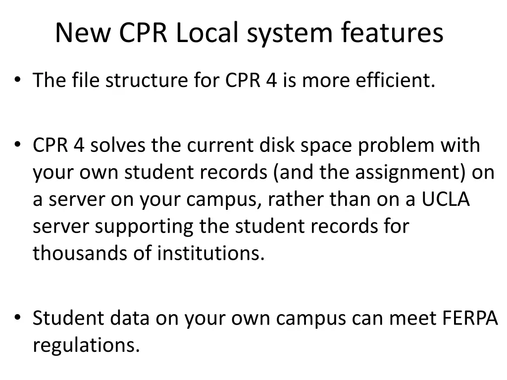 new cpr local system features