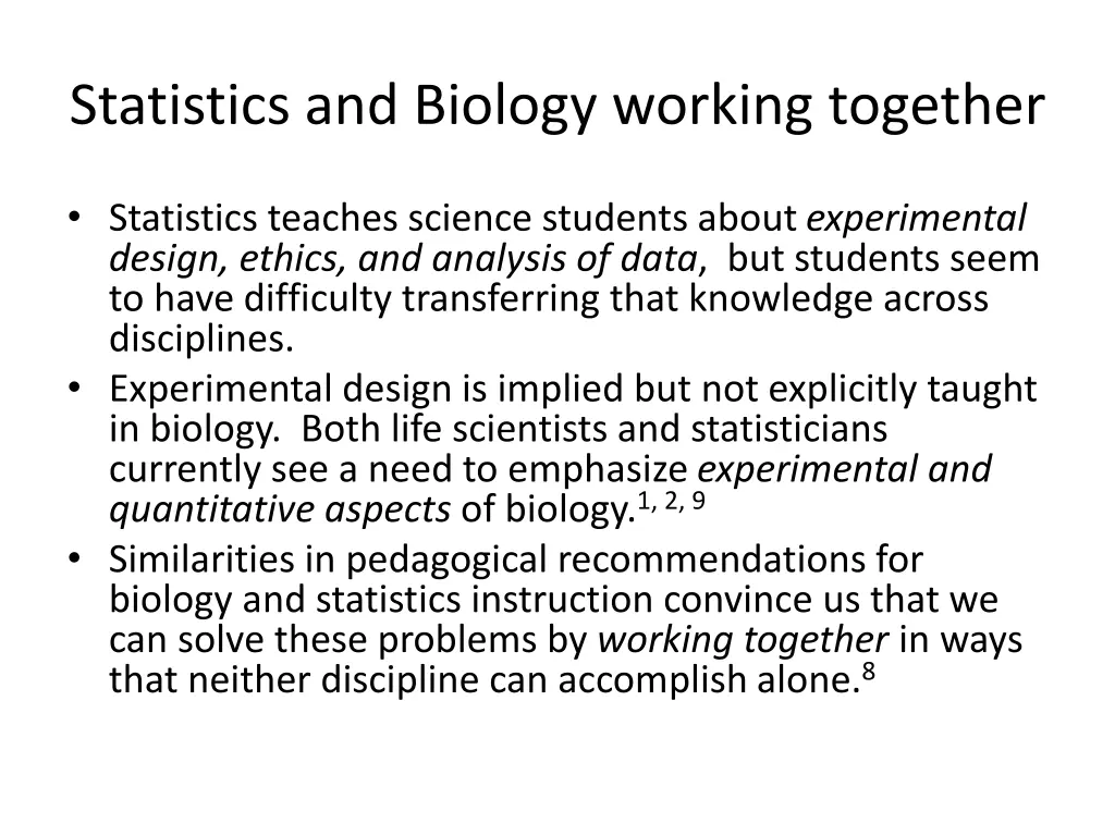 statistics and biology working together