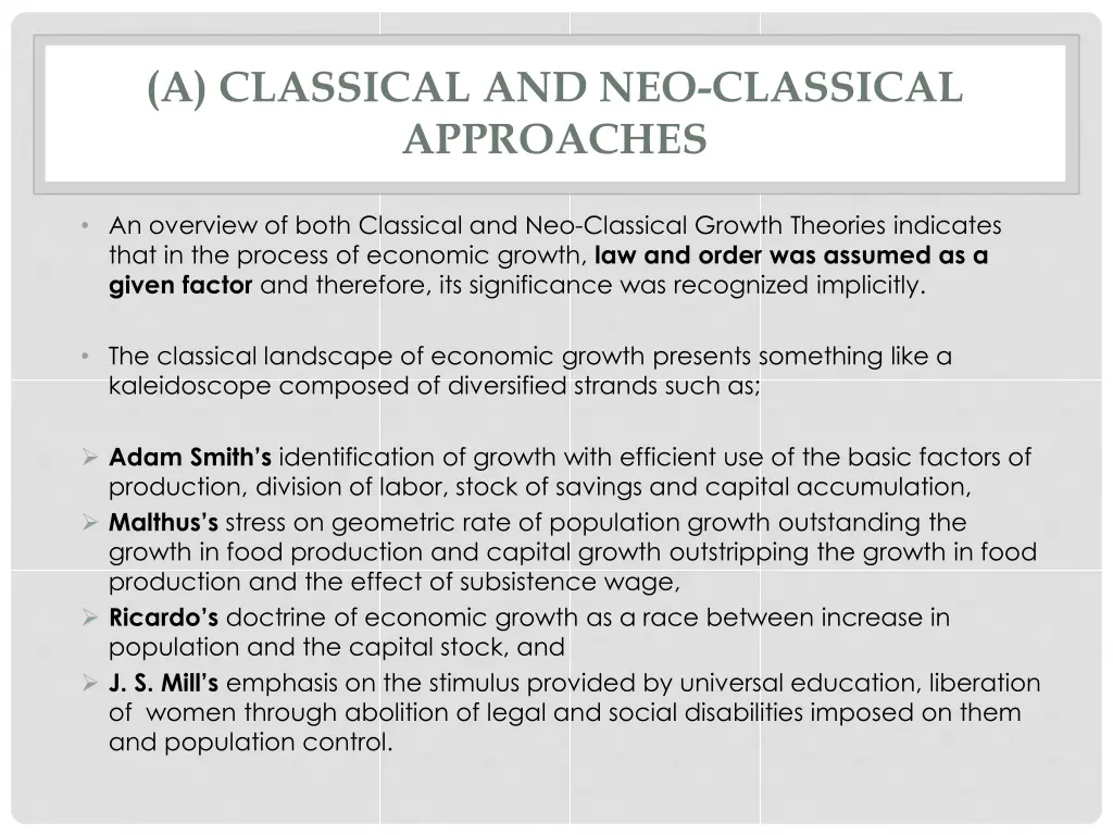 a classical and neo classical approaches