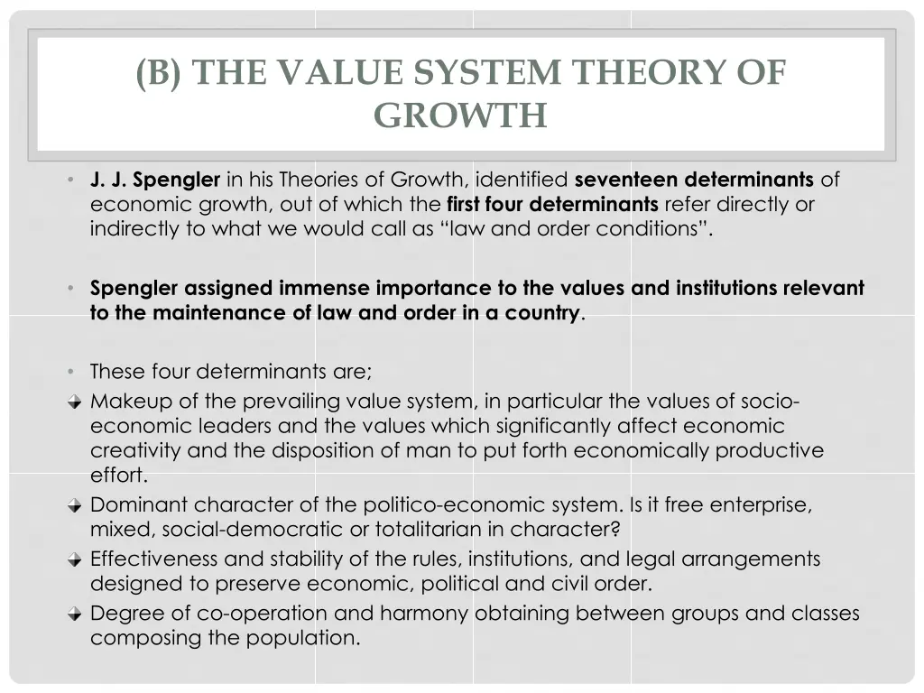 b the value system theory of growth