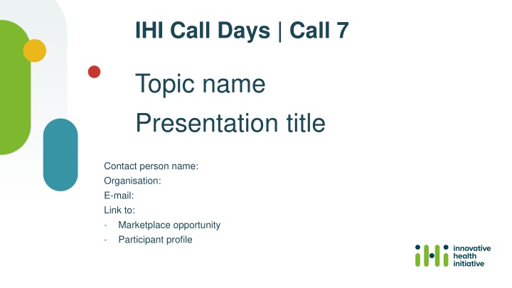 ihi call days call 7