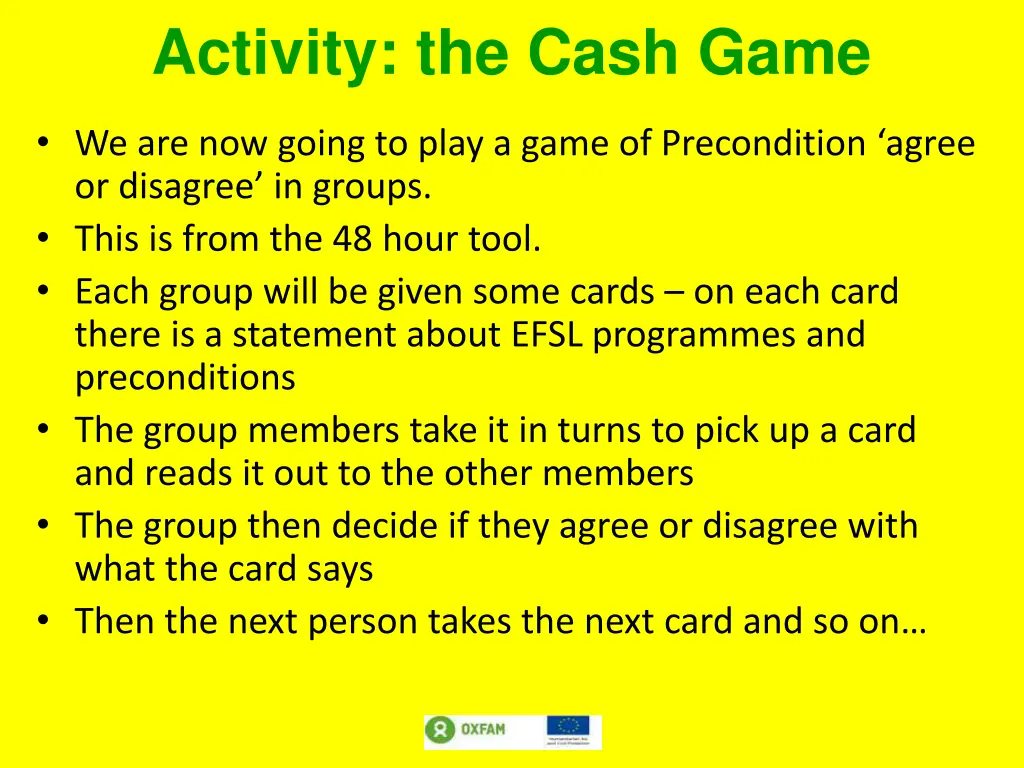 activity the cash game