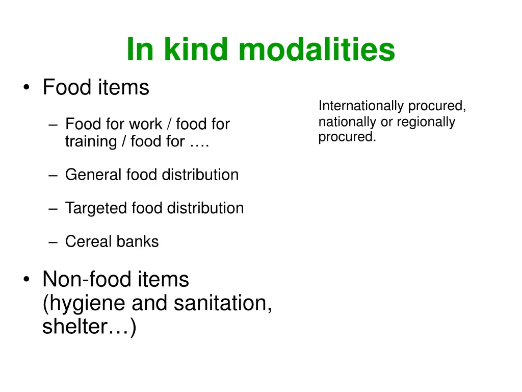 in kind modalities food items