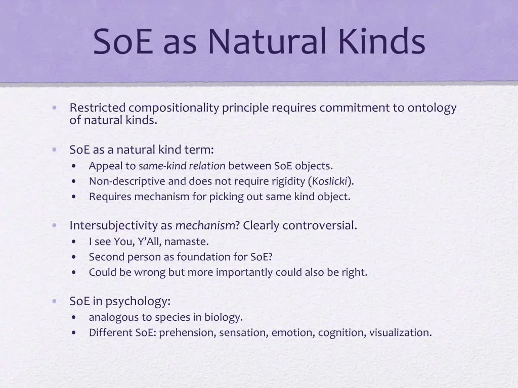 soe as natural kinds